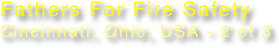 Fathers For Fire Safety
Cincinnati, Ohio, USA - 2 of 3